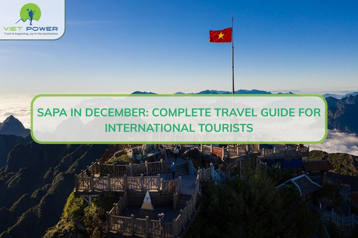 Sapa In December: Weather, Trekking & Snow Hunting Tips