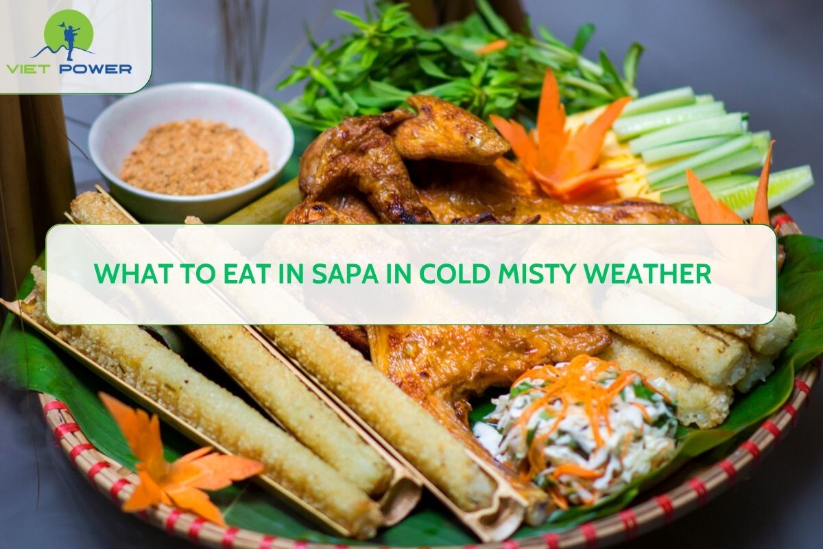 What to Eat in Sapa in Cold Misty Weather